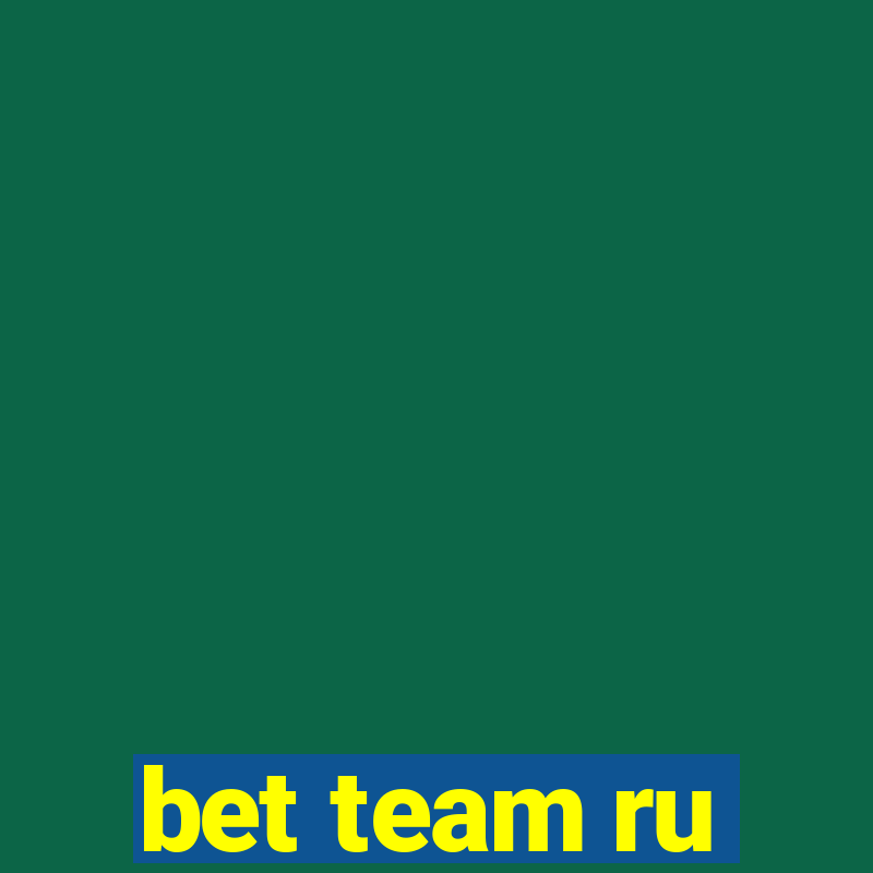 bet team ru