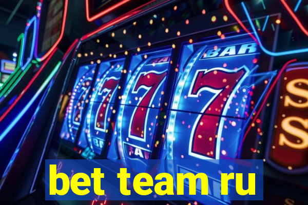 bet team ru