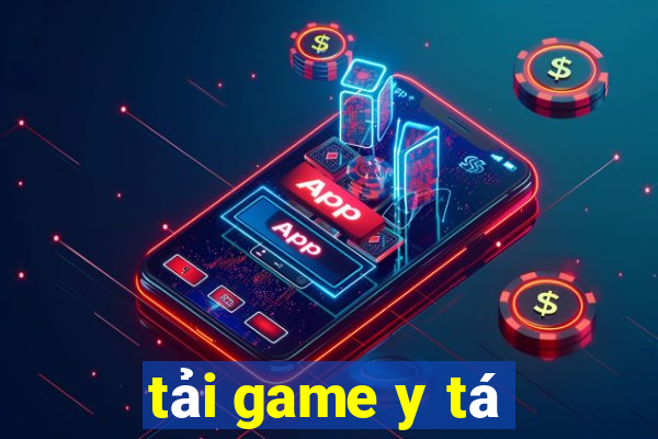 tải game y tá