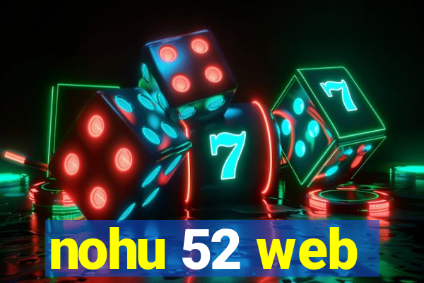 nohu 52 web