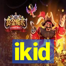 ikid