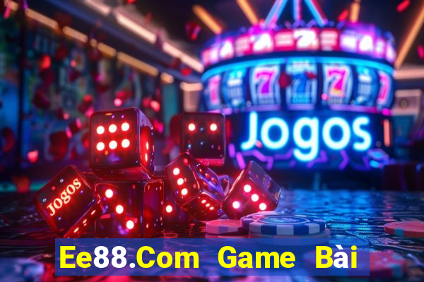 Ee88.Com Game Bài Slot Đổi Thưởng