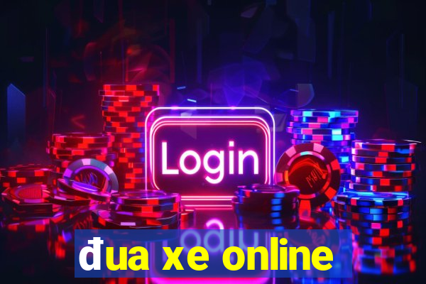 đua xe online