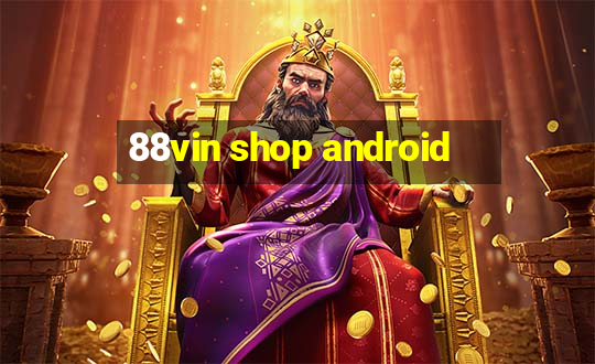 88vin shop android