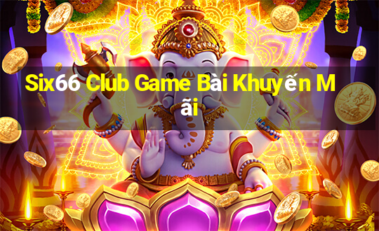 Six66 Club Game Bài Khuyến Mãi