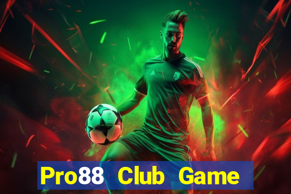 Pro88 Club Game Bài K88