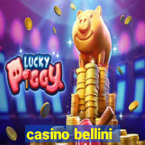 casino bellini