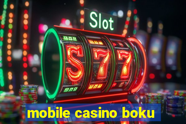 mobile casino boku