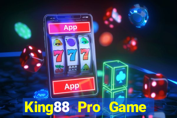 King88 Pro Game Bài 2022