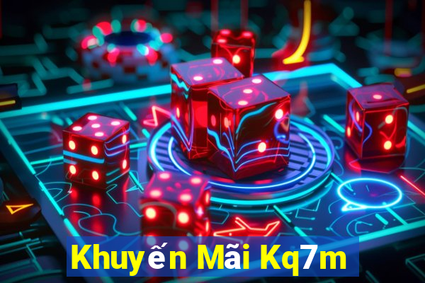 Khuyến Mãi Kq7m