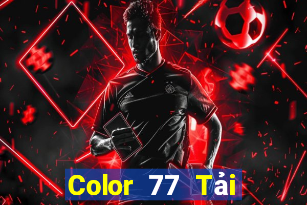 Color 77 Tải về trang web