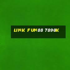 link fun88 7890k