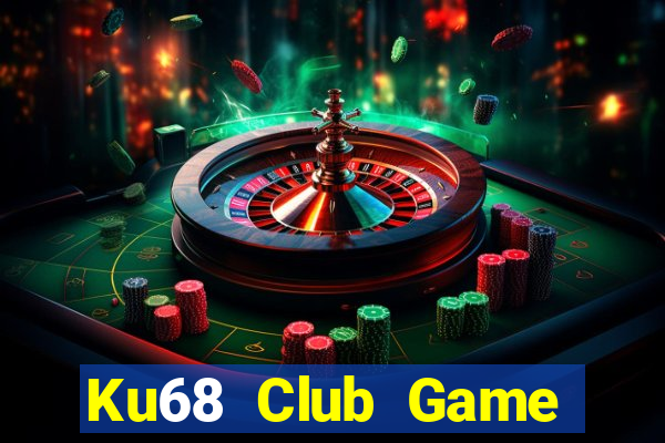 Ku68 Club Game Bài Ông Trùm Poker