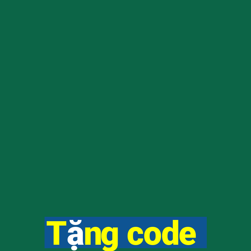 Tặng code