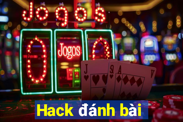 Hack đánh bài