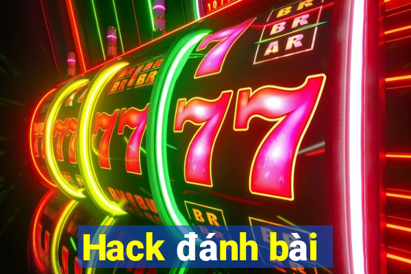 Hack đánh bài