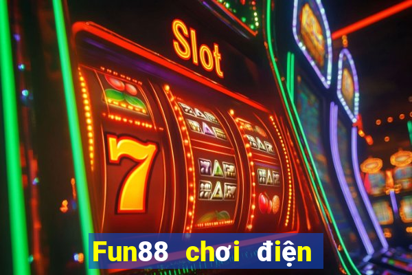 Fun88 chơi điện tử Parkway