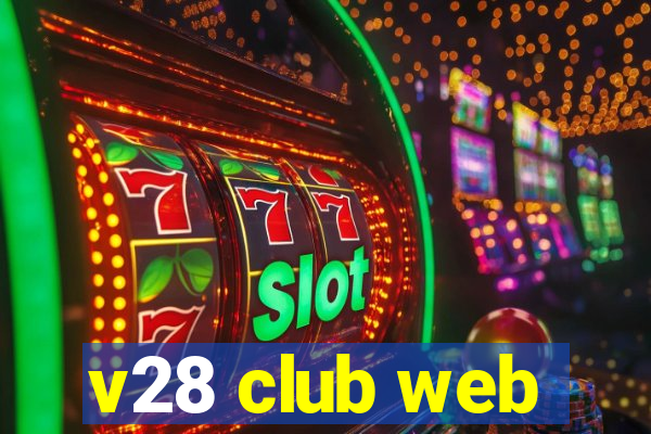 v28 club web