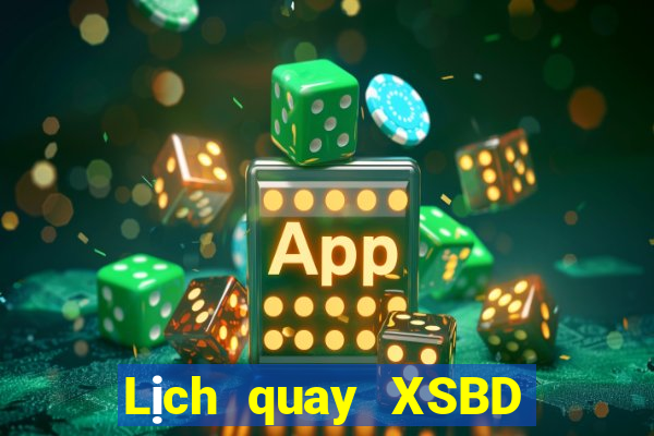 Lịch quay XSBD ngày 3