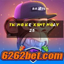 Thống kê XSNT ngày 25