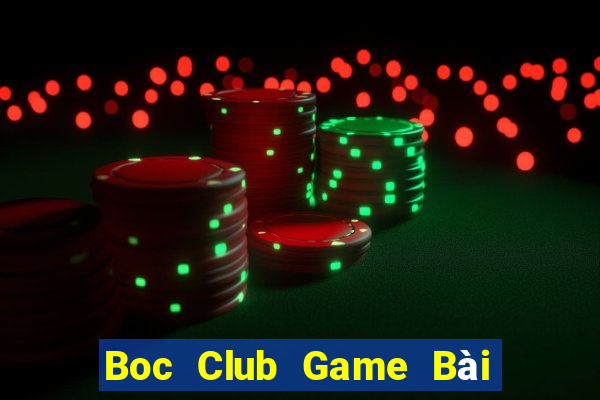 Boc Club Game Bài Nạp Sms