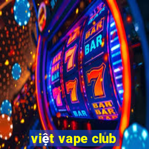 việt vape club