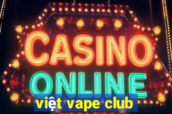 việt vape club