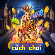 cách chơi baccarat hiệu quả