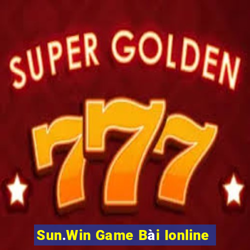 Sun.Win Game Bài Ionline