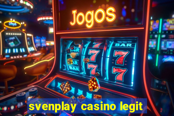 svenplay casino legit