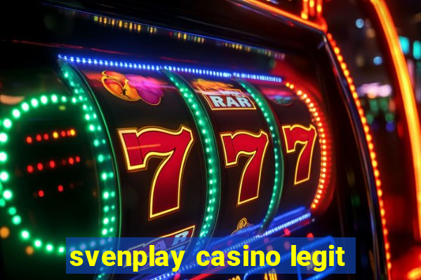 svenplay casino legit