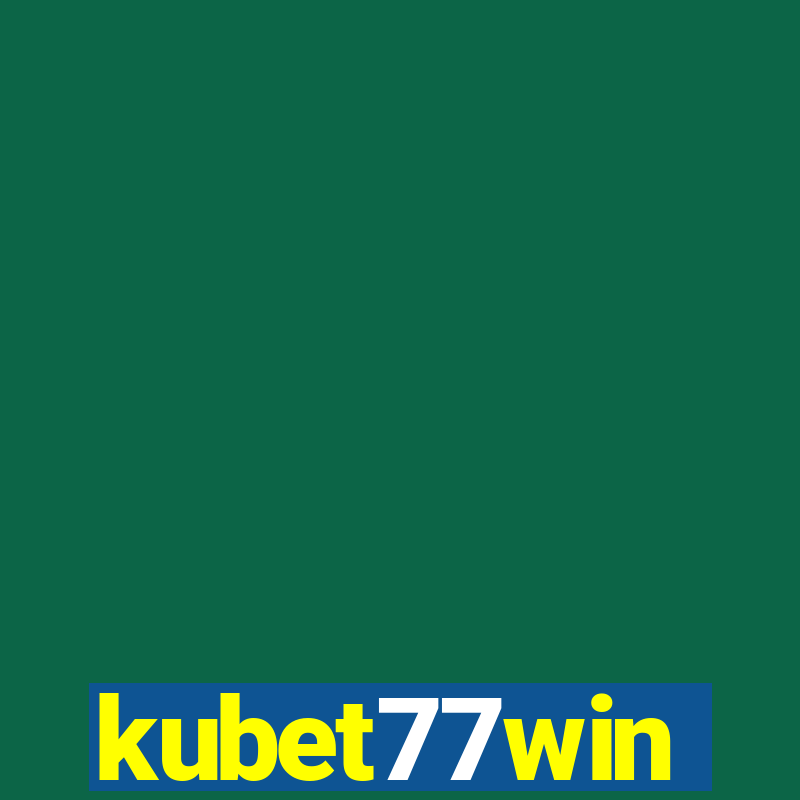 kubet77win