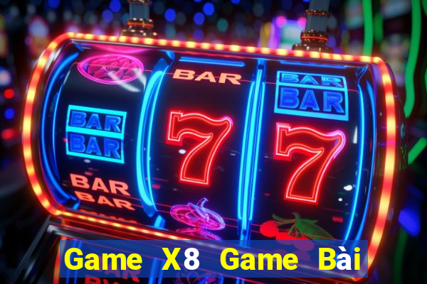 Game X8 Game Bài Sinh Tử