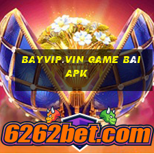 Bayvip.Vin Game Bài Apk