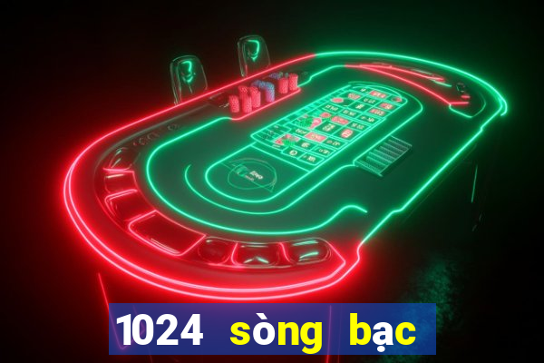 1024 sòng bạc vương miện