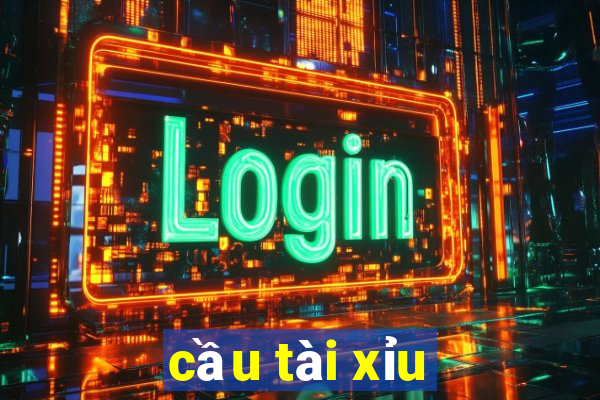 cầu tài xỉu