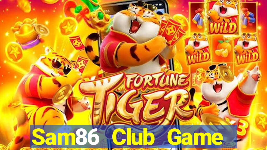 Sam86 Club Game Bài Binh 9 Cây