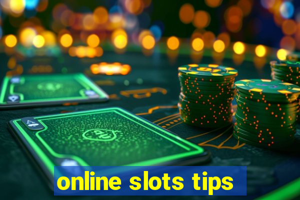 online slots tips