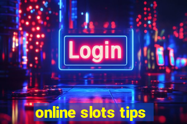 online slots tips