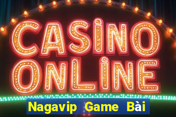 Nagavip Game Bài Tài Xỉu