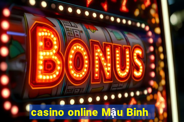 casino online Mậu Binh