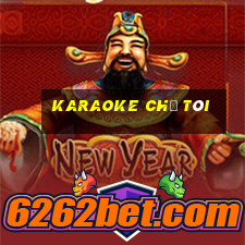 karaoke chị tôi