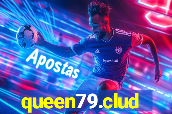 queen79.clud