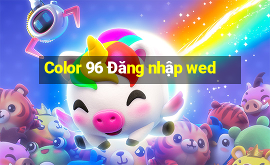 Color 96 Đăng nhập wed