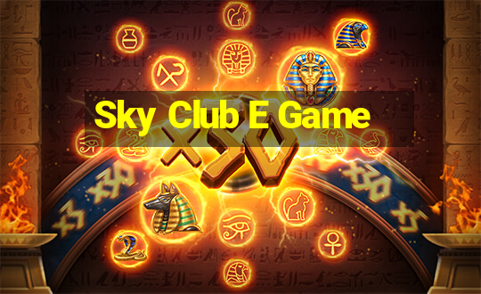 Sky Club E Game