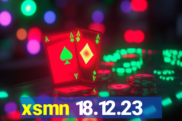 xsmn 18.12.23