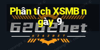 Phân tích XSMB ngày 9