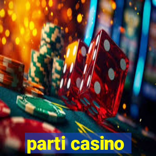 parti casino