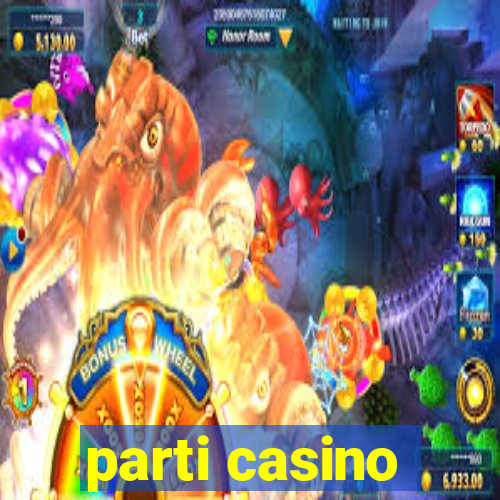 parti casino