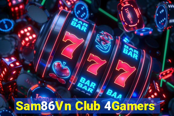 Sam86Vn Club 4Gamers